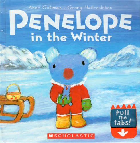 Beispielbild fr Penelope in the Winter zum Verkauf von ThriftBooks-Dallas