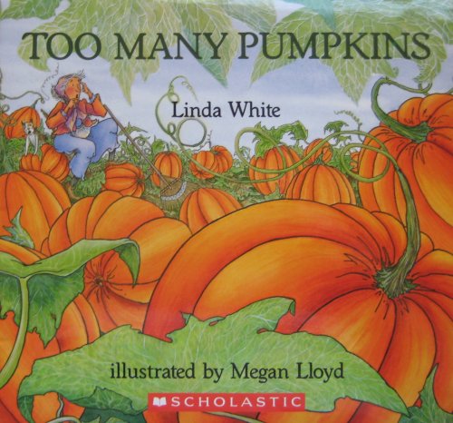 9780439674829: TOO MANY PUMPKINS (Eyewitness Books)