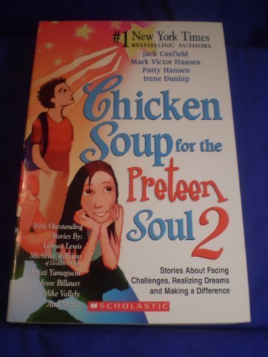 Stock image for Chicken Soup for the Preteen Soul 2 for sale by SecondSale