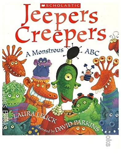 9780439676182: Jeepers Creepers A Monstrous ABC