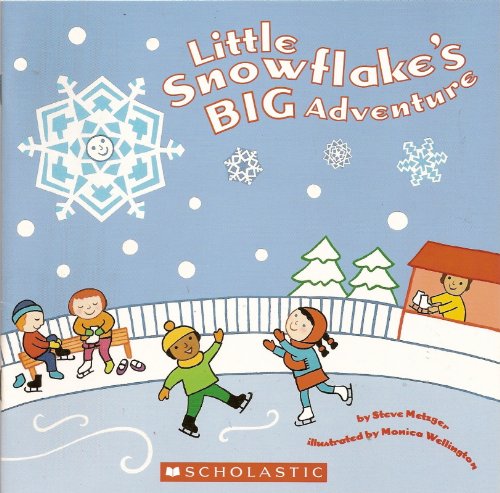 Stock image for Little Snowflake's Big Adventure for sale by SecondSale