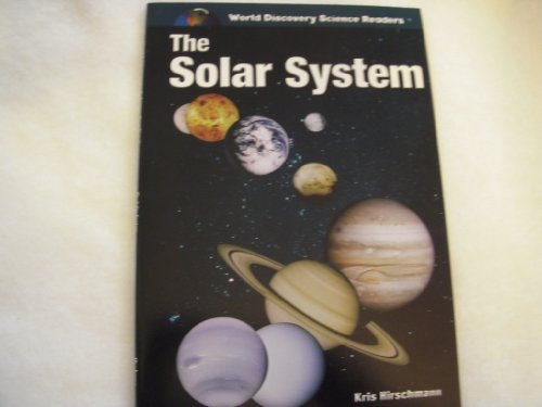 Imagen de archivo de The Solar System (World Discovery Science Readers) a la venta por Orion Tech