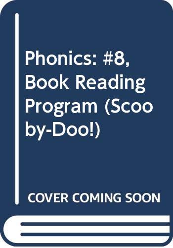 Beispielbild fr Phonics: #8, Book Reading Program (Scooby-Doo!) zum Verkauf von Better World Books