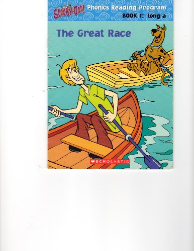 9780439677899: The Great Race - Scooby-Doo Phonics Reading Program - Book 1: Long A (Scooby-Doo Phonics Reading Program, Book 1: Long A)