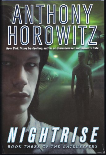 Nightrise: The Gatekeepers series #3 (9780439680011) by Horowitz, Anthony