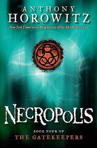 9780439680035: The Gatekeepers #4: Necropolis