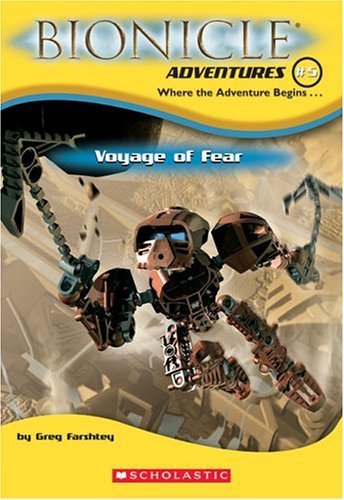 Voyage of Fear (Bionicle Adventures #5) (9780439680226) by Farshtey, Greg