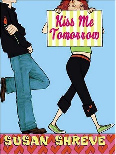 Beispielbild fr Kiss Me Tomorrow zum Verkauf von Wonder Book