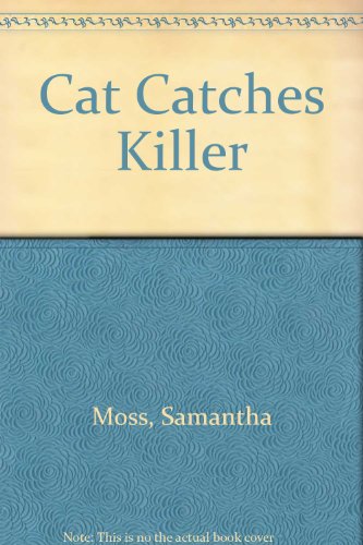 Stock image for Cat Catches Killer for sale by BookHolders