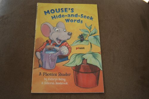Imagen de archivo de Mouse's Hide-And-Seek Words: A Phonics Reader a la venta por The Book Beast
