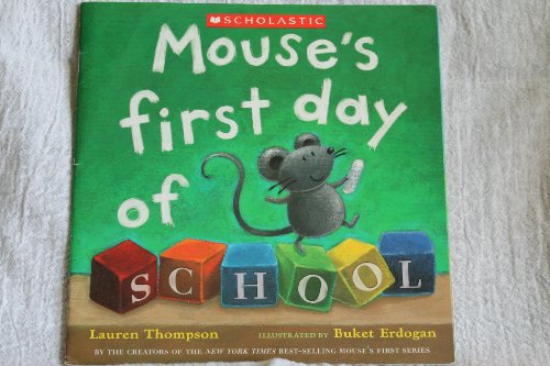 Beispielbild fr Mouse's First Day of School zum Verkauf von SecondSale