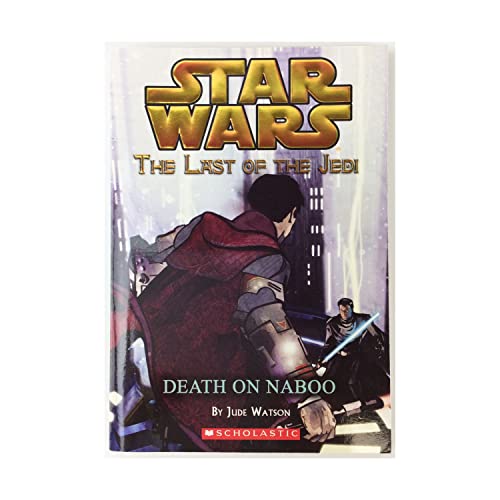 Stock image for Death on Naboo (Star Wars: Last of the Jedi #4) for sale by SecondSale