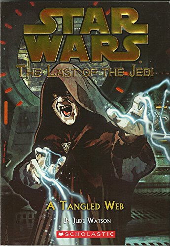 A Tangled Web (Star Wars: Last of the Jedi, Book 5) - Watson, Jude