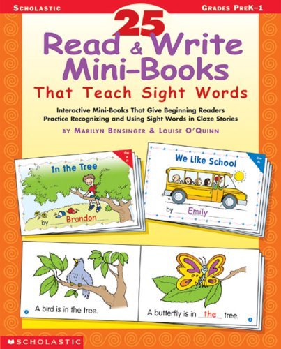 Beispielbild fr 25 Read & Write Mini-Books That Teach Sight Words: Interactive Mini-Books That Give Beginning Readers Practice Recognizing and Using Sight Words in Cloze Stories zum Verkauf von HPB-Red