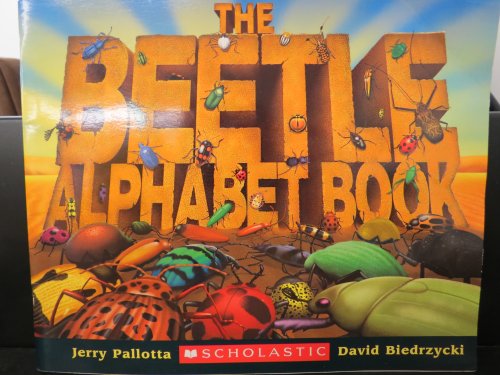 9780439683654: The Beetle Alphabet Book [Taschenbuch] by Pallotta, Jerry