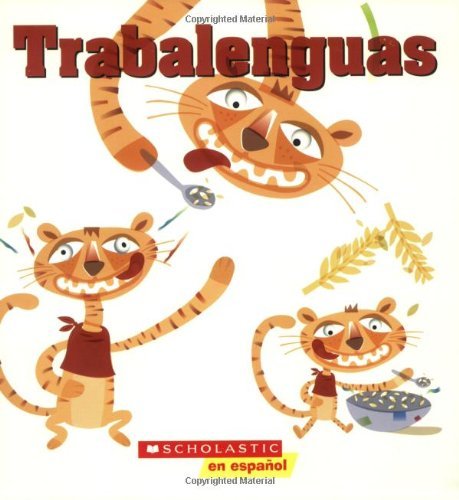 9780439683692: Trabalenguas: Cuando cuentas cuentos (Spanish Edition)