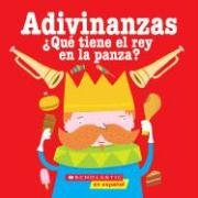 Beispielbild fr Adivinanzas: Qu? tiene el rey en la panza (Spanish Edition) zum Verkauf von SecondSale