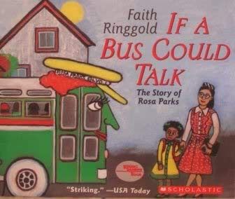 Imagen de archivo de If A Bus Could Talk - The Story of Rosa Parks a la venta por Better World Books