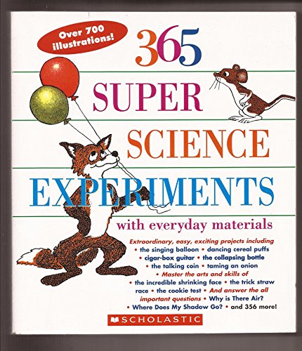 365 Super Science Experiments (9780439684187) by Breckenridge, Judy; Mandell, Muriel; Fredericks, Anthony D.; Loeschnig, Louis V.