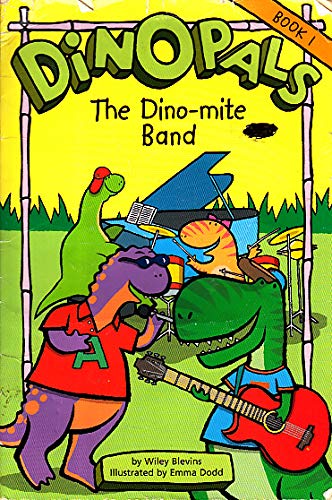 9780439684996: Dino Pals: The Dino-Mite Band