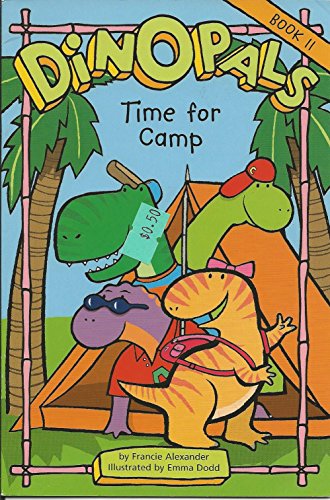 Beispielbild fr Dinopals - Time for Camp zum Verkauf von Better World Books: West