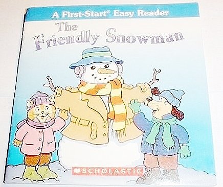 Stock image for The Friendly Snowman (A First-Start Easy Reader) for sale by Better World Books