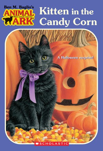 Imagen de archivo de Kitten in the Candy Corn (Animal Ark Holiday Treasury, Halloween) a la venta por Gulf Coast Books