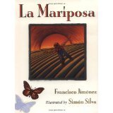 Beispielbild fr La mariposa; illustrated by Simn Silva. zum Verkauf von SecondSale