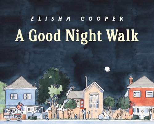 Stock image for A Good Night Walk for sale by ThriftBooks-Atlanta