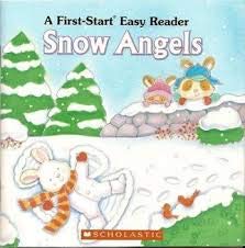 Snow Angels (9780439688635) by Susan Hood