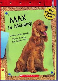 Beispielbild fr Max Is Missing zum Verkauf von Better World Books