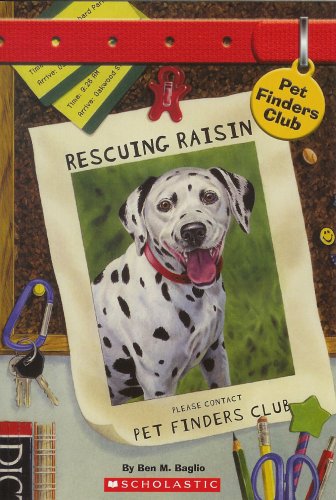 9780439688864: Rescuing Raisin (Pet Finders Club #4)