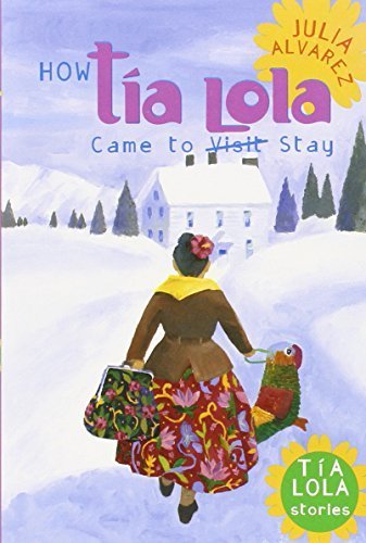 Beispielbild fr How Tia Lola Came to (Visit) Stay (The Tia Lola Stories) by Alvarez, Julia (2002) Paperback zum Verkauf von SecondSale