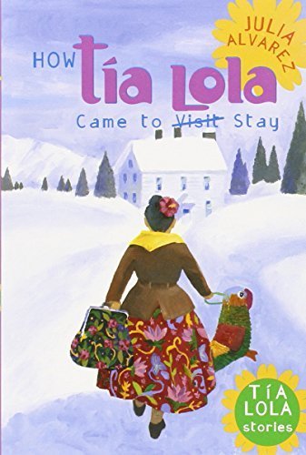 Stock image for How Tia Lola Came to (Visit) Stay (The Tia Lola Stories) by Alvarez, Julia (2002) Paperback for sale by SecondSale