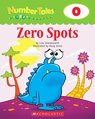 Number Tales: Zero Spots (9780439690225) by Various; Charlesworth, Liza