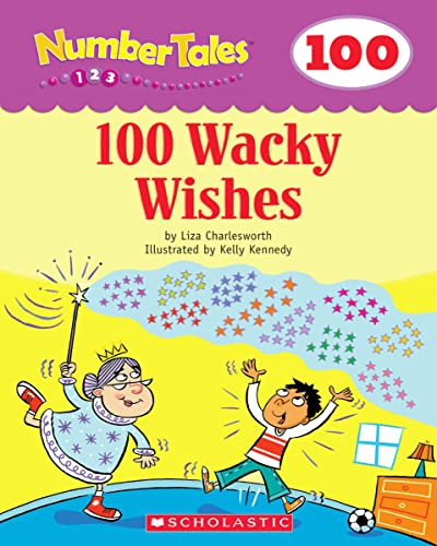 Imagen de archivo de Number Tales: 100 Wacky Wishes a la venta por Gulf Coast Books