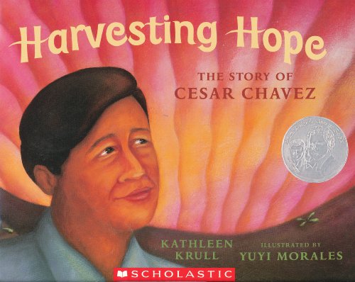 Stock image for Harvesting Hope: The Story of Cesar Chavez for sale by Gulf Coast Books