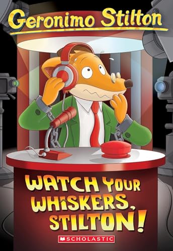 Imagen de archivo de Watch Your Whiskers, Stilton! (Geronimo Stilton #17) a la venta por WorldofBooks