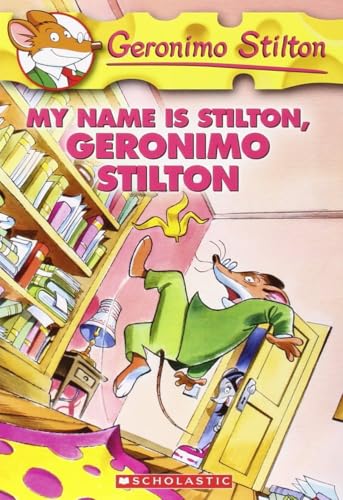 Beispielbild fr My Name Is Stilton, Geronimo Stilton (Geronimo Stilton, No. 19) zum Verkauf von Wonder Book