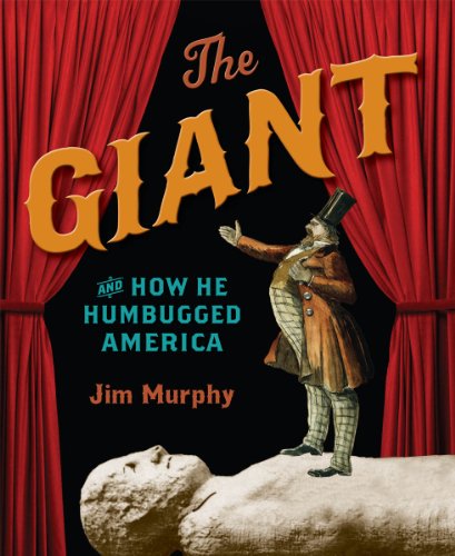 The Giant and How He Humbugged America (9780439691840) by Murphy, Jim