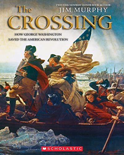 Beispielbild fr The Crossing: How George Washington Saved the American Revolution zum Verkauf von Better World Books
