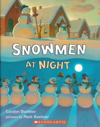 Stock image for Snowmen at Night for sale by Jenson Books Inc
