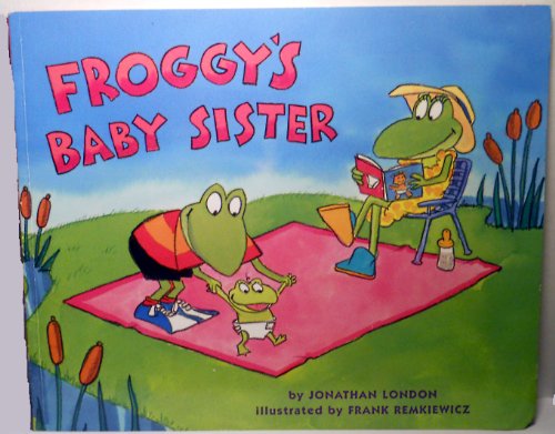 Beispielbild fr Froggy's baby Sister zum Verkauf von medimops