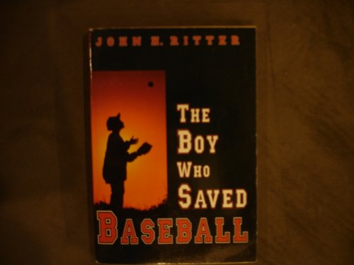 Stock image for The Boy Who Saved Baseball for sale by Better World Books: West