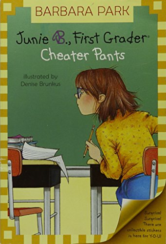 9780439692496: Junie B., First Grader: Cheater Pants