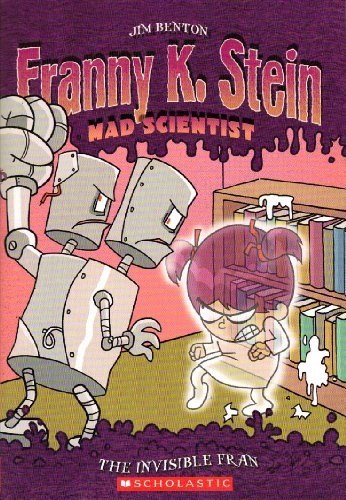 Stock image for The Invisible Fran (Franny K. Stein: Mad Scientist, No. 3) for sale by Ravin Books