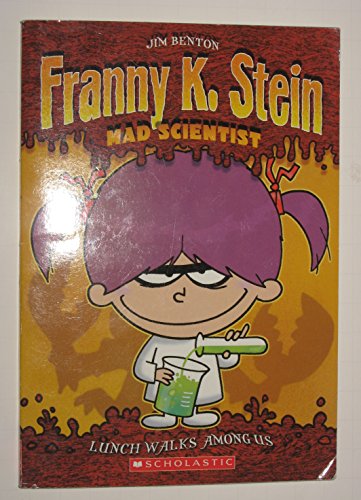 9780439692625: Lunch Walks Among Us (Franny K. Stein Mad Scientist) (Franny K. Stein Mad Scientist)