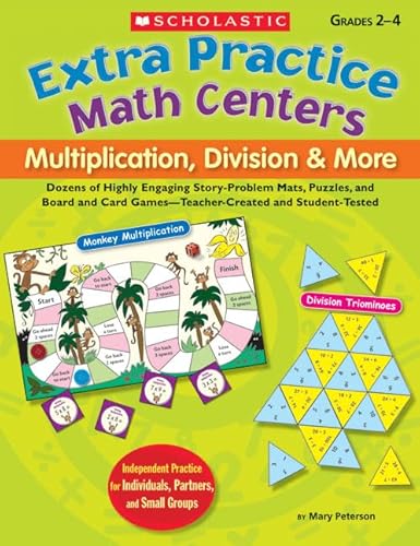 Beispielbild fr Multiplication, Division and More : Dozens of Highly Engaging Story-Problem Mats, Puzzles, and Board and Card Games-Teacher-Created and Student-Tested zum Verkauf von Better World Books