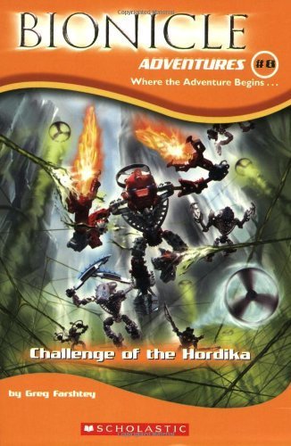 Beispielbild fr Challenge of The Hordika (Bionicle Adventures, No. 8) zum Verkauf von Wonder Book