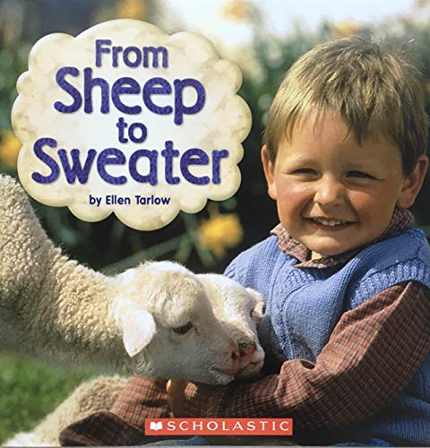 Imagen de archivo de From Sheep to Sweater a la venta por Better World Books